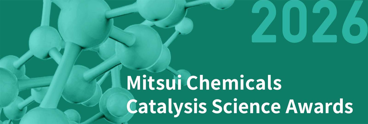 Mitsui Chemicals Catalysis Science Awards