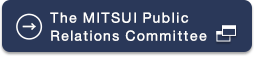 The MITSUI public Relations Committee